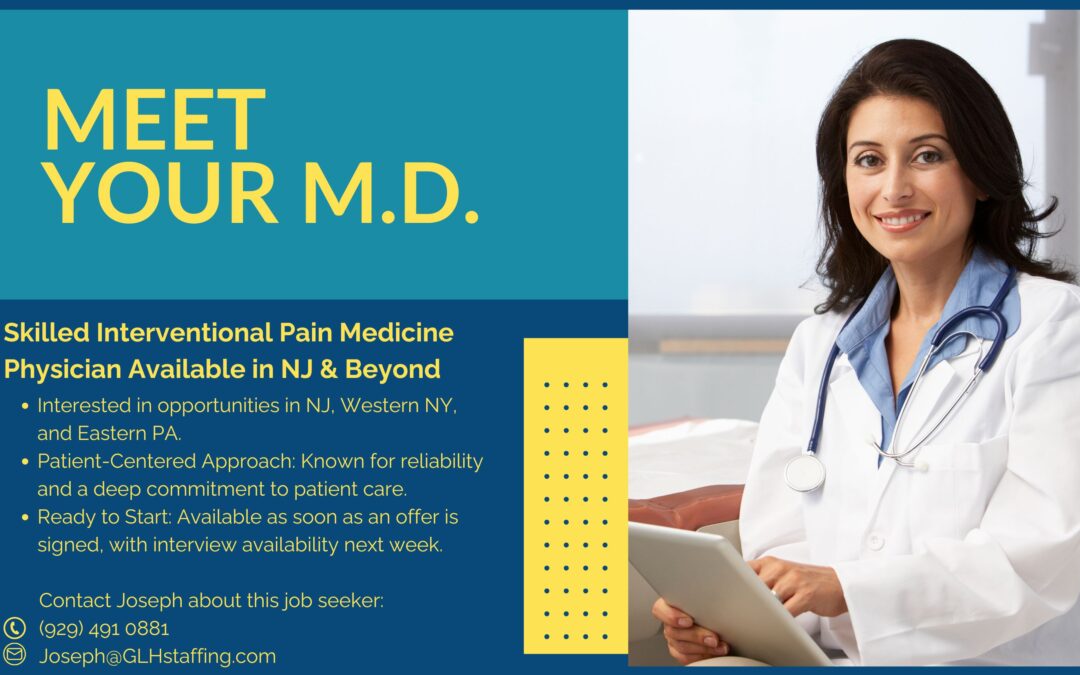 Skilled Interventional Pain Medicine Physician Available in NJ & Beyond